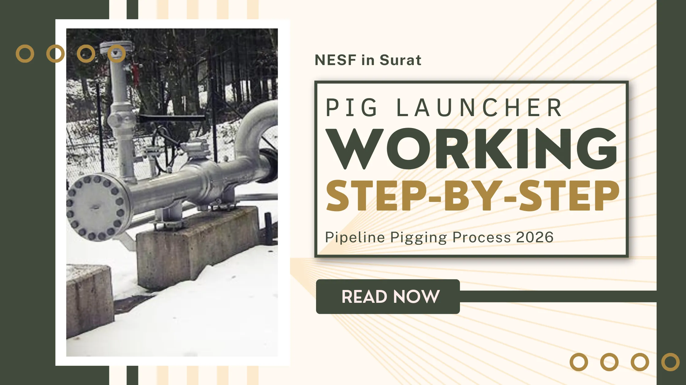 Pig Launcher Working: Step-by-Step Pipeline Pigging Process 2026