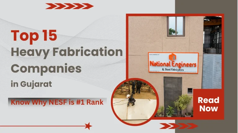 Top 15 Heavy Fabrication Companies in Gujarat