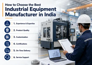 Best Industrial Equipment Manufacturer in India