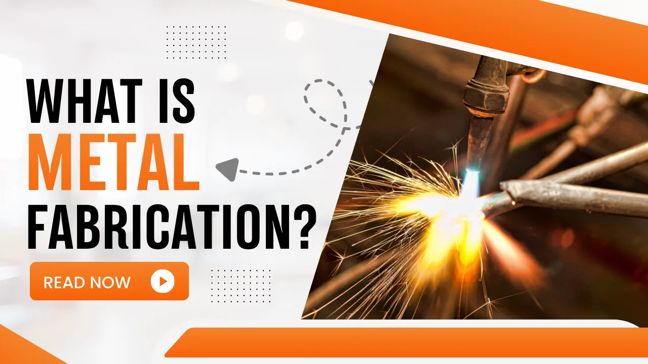 What Is Metal Fabrication